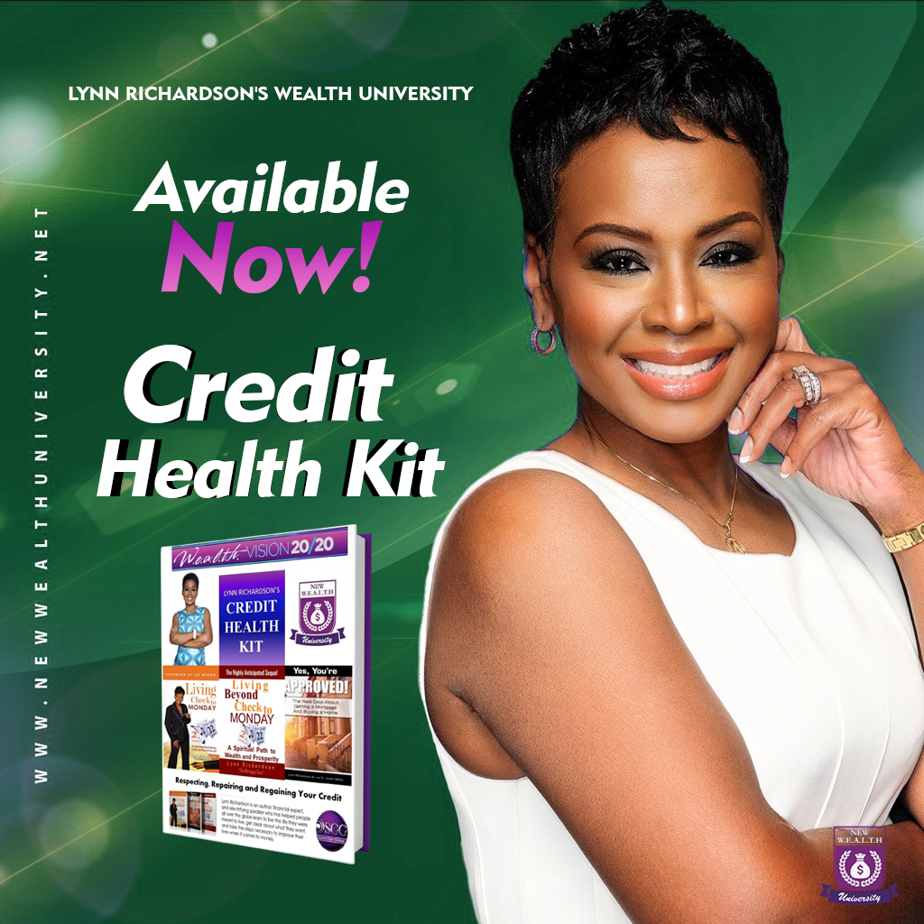 Credit Health Kit - Respecting, Repairing and Regaining Your Credit